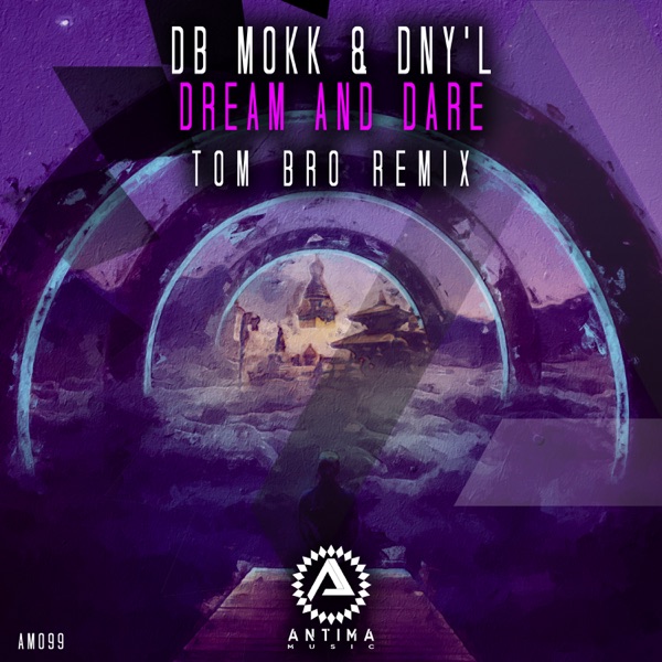 Dream and Dare - Single