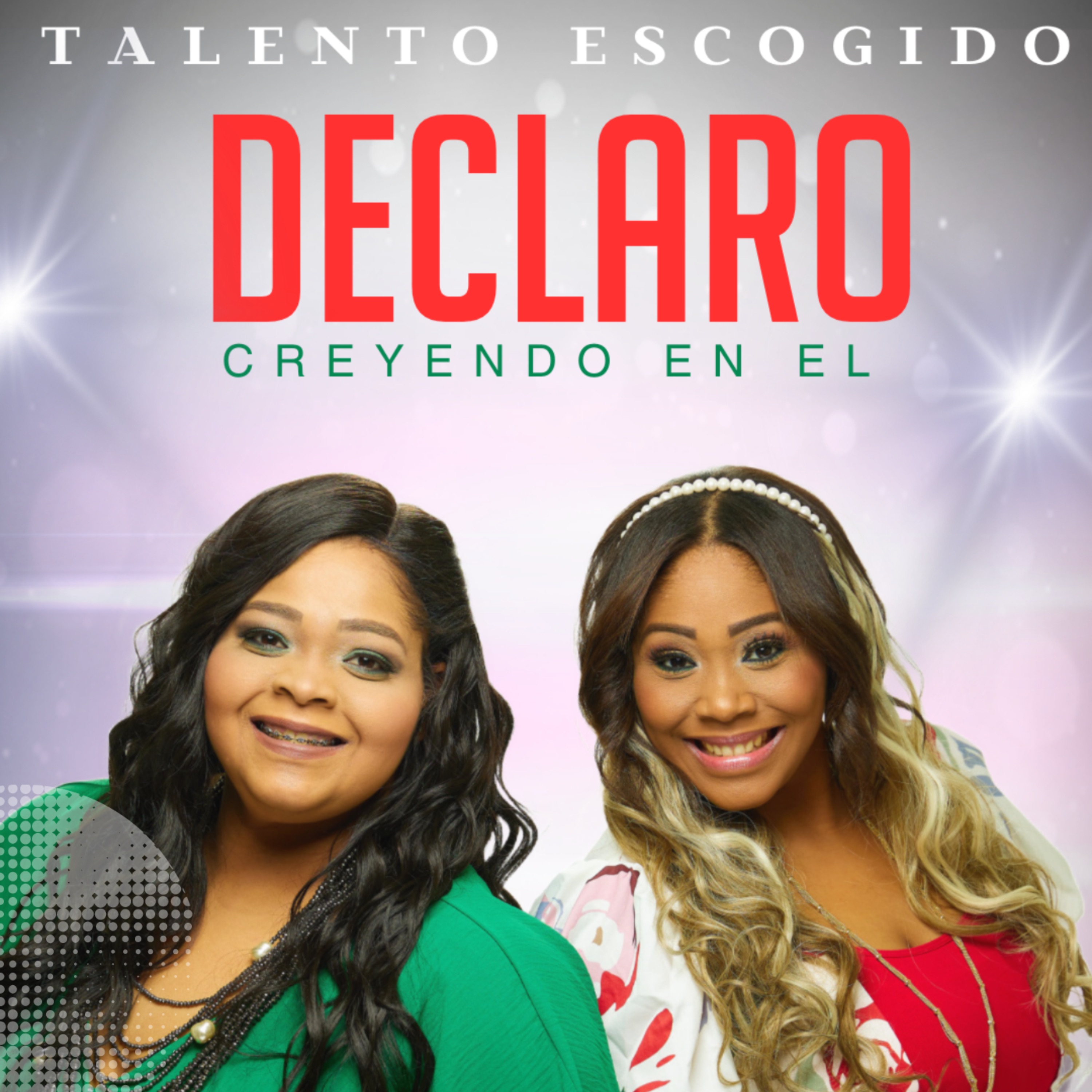 Declaro... Creyendo en El