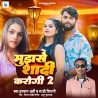 Mujhse Shadi Karogi 2 - Single - Irfan Ali & Sakshi Shivani