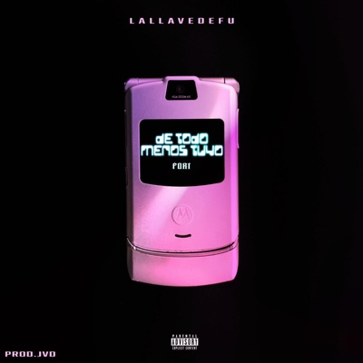 De todo menos tuyo - Single