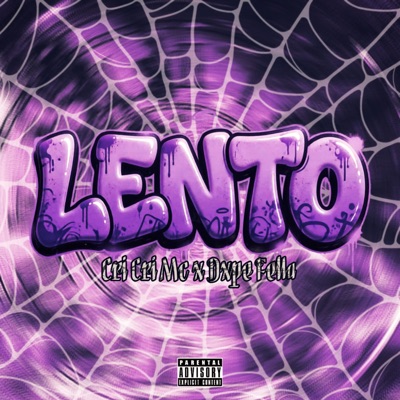 Lento (feat. CRI CRI Mc) - Single
