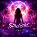 Starlight Fever