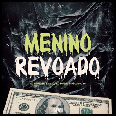 Menino Revoado - Single
