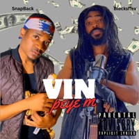Vin Peye'm - Single - Snapback08 & BlecksFlex