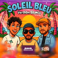 Soleil Bleu (feat. Dj Fab & Ysheez) [SHATTA REMIX] - Single - Greg LASSIERRA