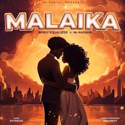 Malaika (feat. Mr Kagame) - Single