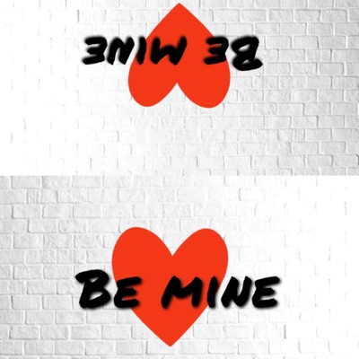 Be Mine - Single