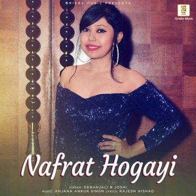 Nafrat Hogayi - Single