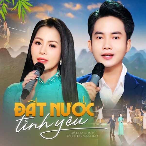 Đất Nước Tình Yêu (feat. Dương Minh Thu)