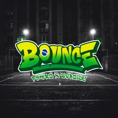 Bounce (feat. Gabo IUC) - Single