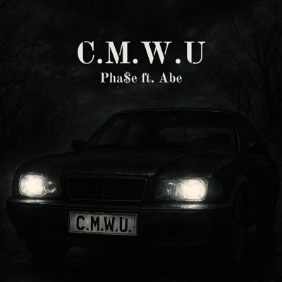C.M.W.U (feat. Foreverlostnu) - Single