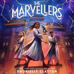 The Marvellers (Unabridged)