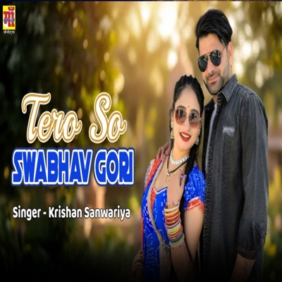 Tero So Swabhav Gori - Single
