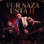 VUR SAZA USTA 2 - Single