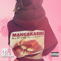 Mangakashi (feat. anis the lady) [Radio Edit] - Single - Pipe Arias