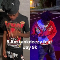 5 am (feat. Tankdezzy) - Single - Jay9k