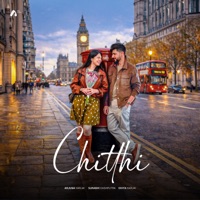 Chitthi - Single - Arjuna Harjai & Surabhi Dashputra