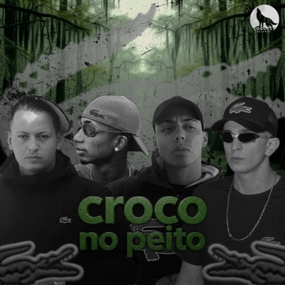 Croco no Peito - Single