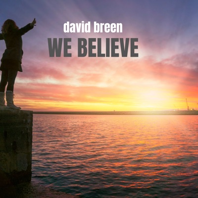 We Believe - Single
