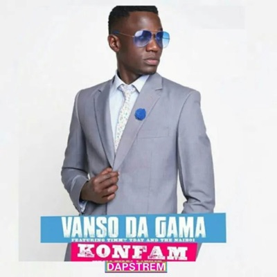Konfam (feat. VANSO DA GAMA & Timmy Tdat) - Single