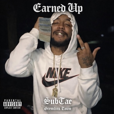 Earned Up (feat. SubTae) - Single