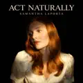 Act Naturally