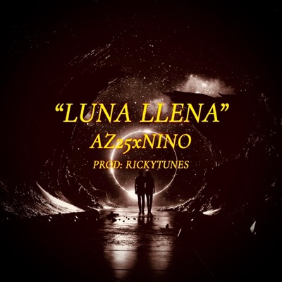 Luna Llena (feat. Nino) - Single