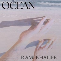 Ocean - Rami Khalife