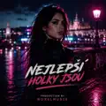 Nejlepší holky jsou