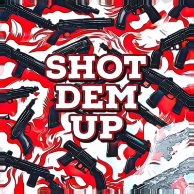 Shot dem Up (feat. Katalfa & Black Siyou) - Single