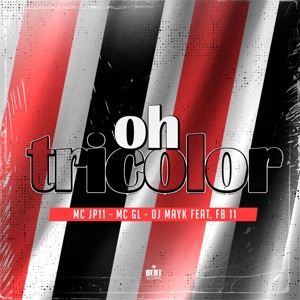 Oh Tricolor (feat. FB 11)