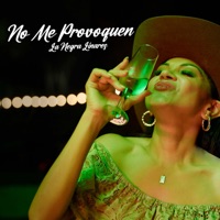 No me Provoquen - Single - La Negra Linares