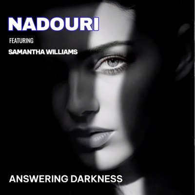 Answering Darkness (feat. Samantha Williams) - Single