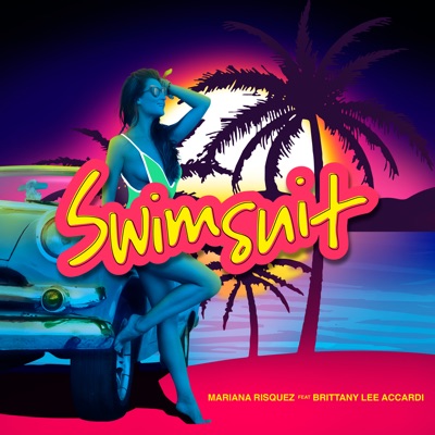 Swimsuit (feat. Brittany Lee Accardi) - Single