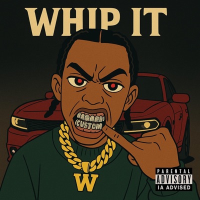 Whip ĪT (feat. Khilla.C & The_Mannequin) - Single