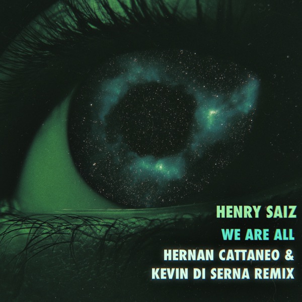 We Are All (Hernan Cattaneo & Kevin Di Serna)