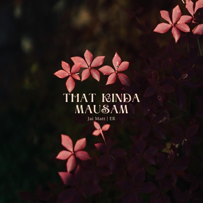 That Kinda Mausam - Single