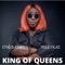 King Of Queens - Eno Barony & Medikal lyrics