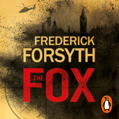 Audiobook cover for The Fox by Frederick Forsyth