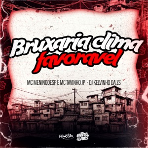 Bruxaria Clima Favoravel