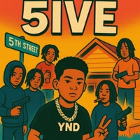 5ive - EP - YND LilTac