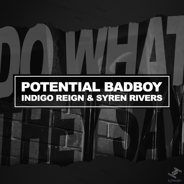 Do What They Say - Single