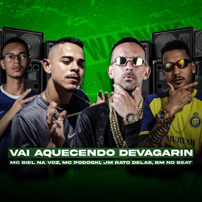 Vai Aquecendo Devagarin - Single