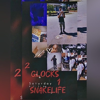 2Glocks1SnakeLife - EP