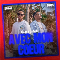 AVEC MON COEUR - Single - PROTOTYP RAPSTAR, Salah & Jadi435
