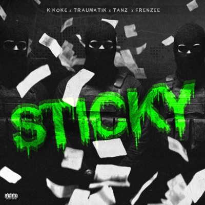 Sticky (feat. K Koke) - Single