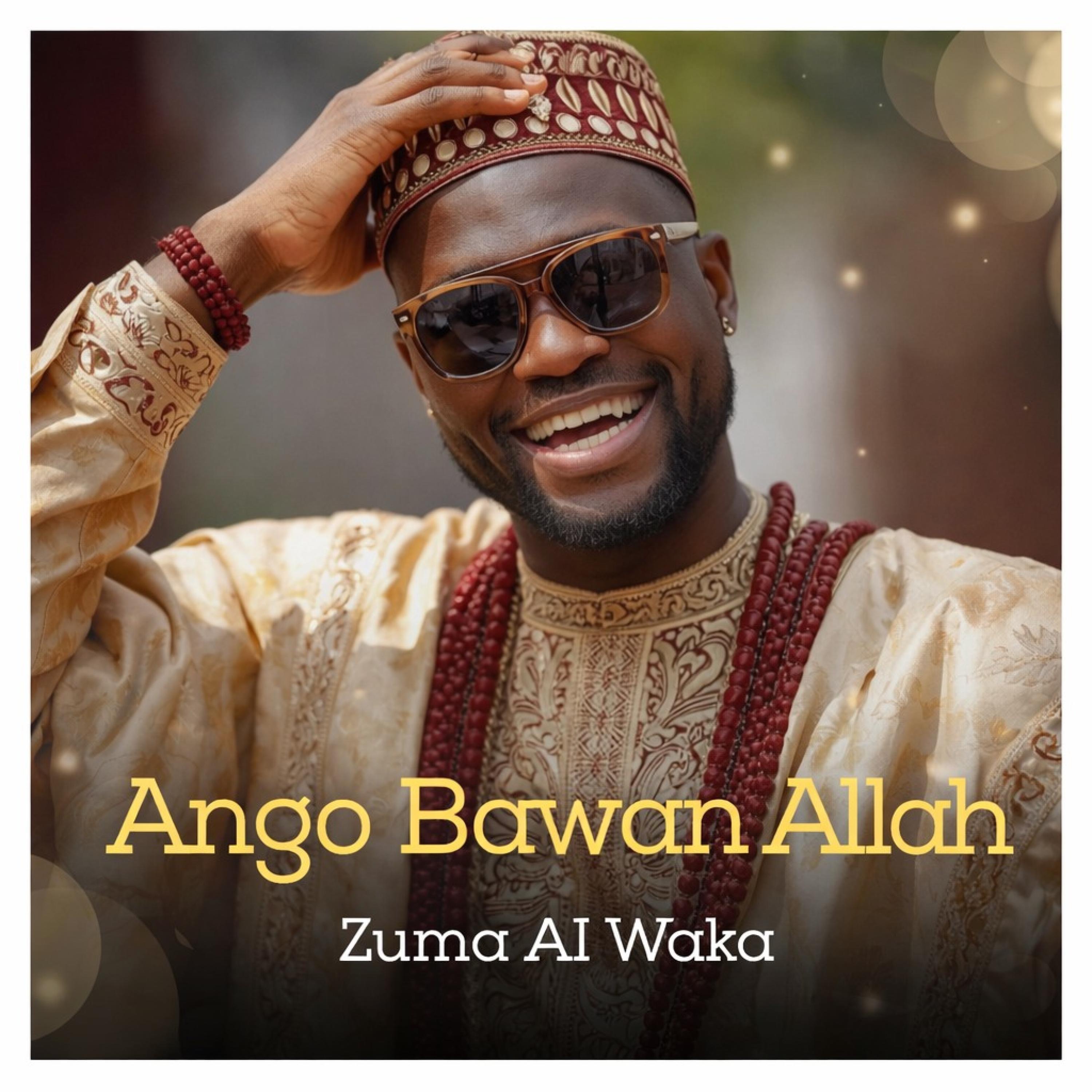 Ango Bawan Allah - Single