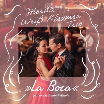 La Boca (feat. Simon Reithofer) - Single