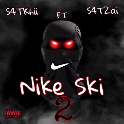 Nike Ski 2 (feat. S4TZAI) - Single