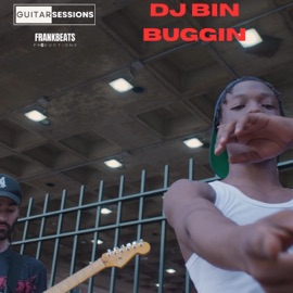 Dj Bin Buggin Guitar Session (feat. Dj Bin Buggin) Frank Beats